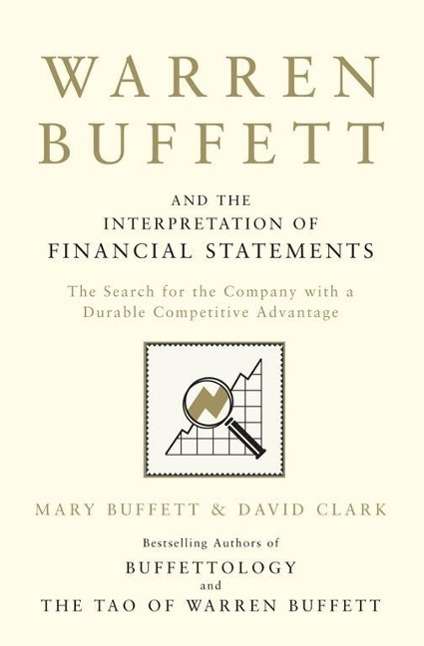 Mary Buffett: Warren Buffett and the Interpretation of Financial Statements, Buch