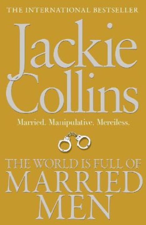 Jackie Collins: The World is Full of Married Men, Buch