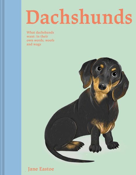 Jane Eastoe: Dachshunds, Buch