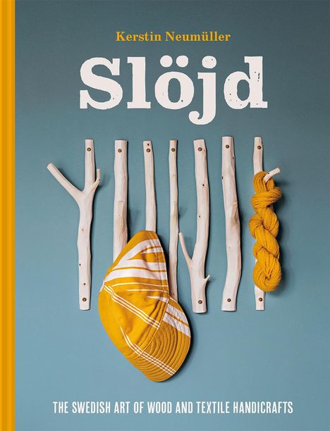 Kerstin Neumuller: Slojd, Buch