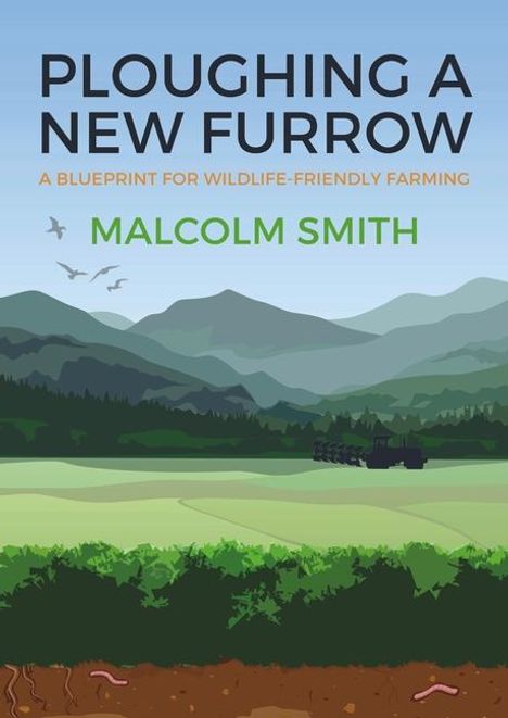 Malcolm Smith: Ploughing a New Furrow, Buch