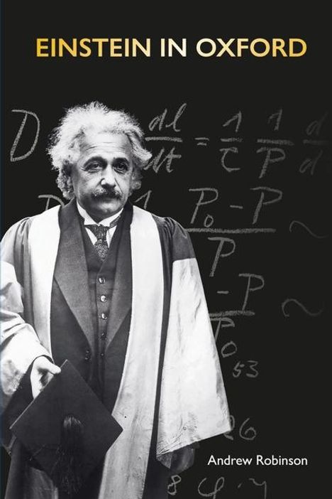 Andrew Robinson: Einstein in Oxford, Buch