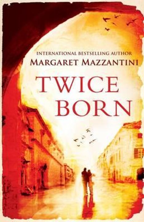 Margaret Mazzantini: Twice Born, Buch