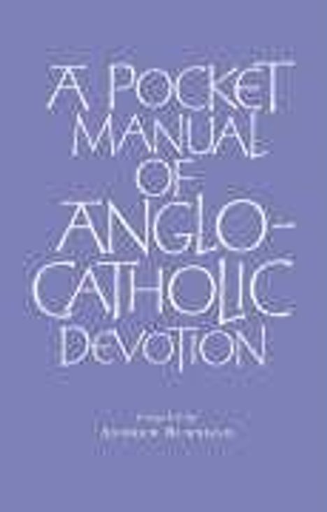A Pocket Manual of Anglo-Catholic Devotion, Buch