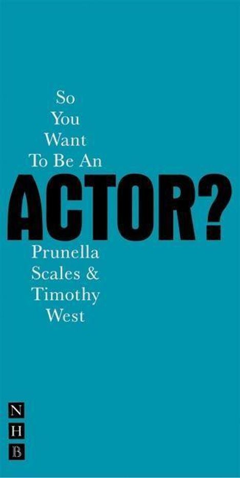 Timothy West: So You Want to Be an Actor?, Buch