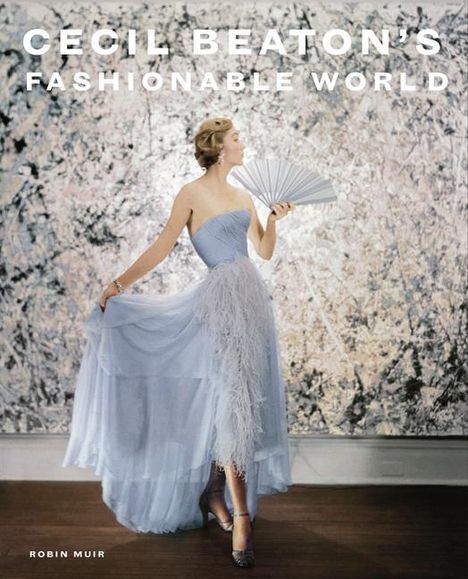 Cecil Beaton's Fashionable World, Buch