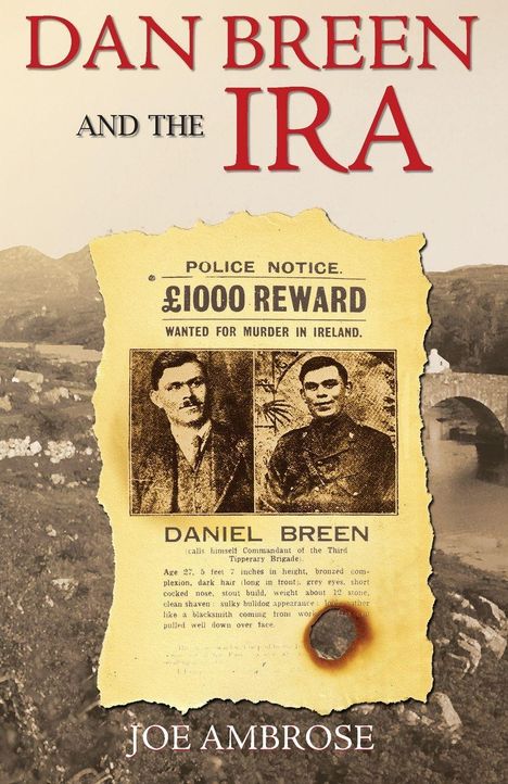 Joe Ambrose: Dan Breen And The IRA, Buch