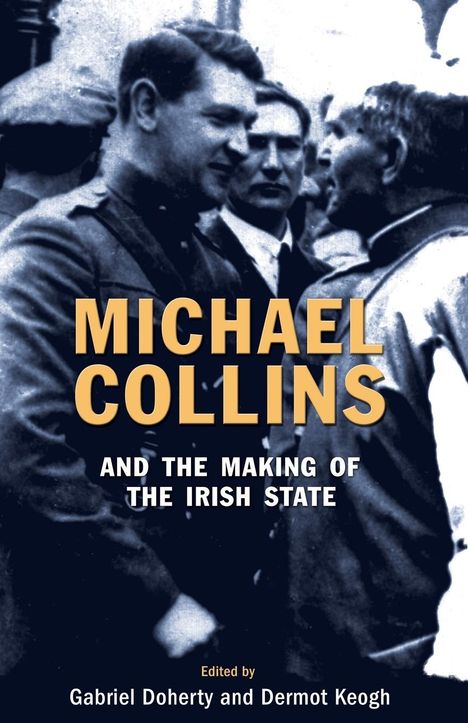 Michael Collins and the Making of the Irish State, Buch