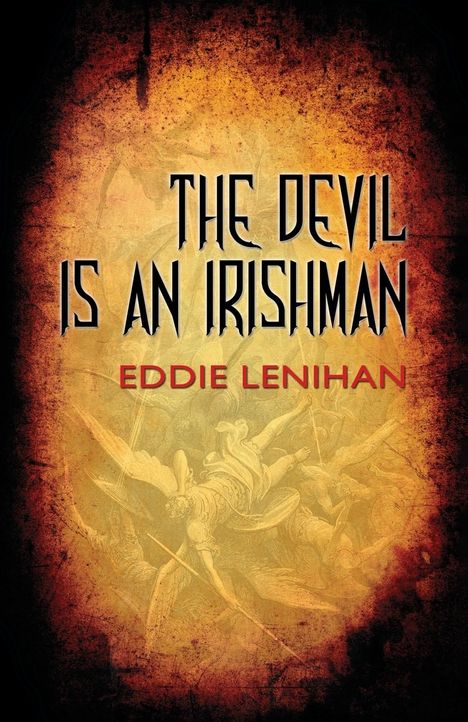 Eddie Lenihan: The Devil is an Irishman, Buch