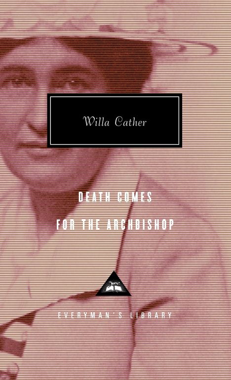 Willa Cather: Death Comes For The Archbishop, Buch