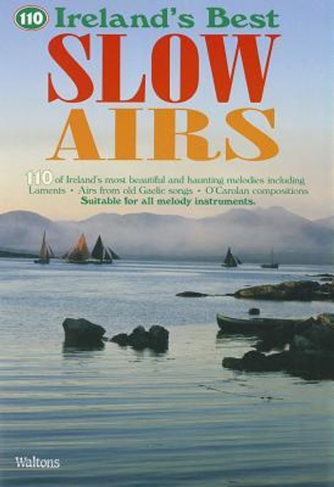 110 Ireland's Best Slow Airs, Noten