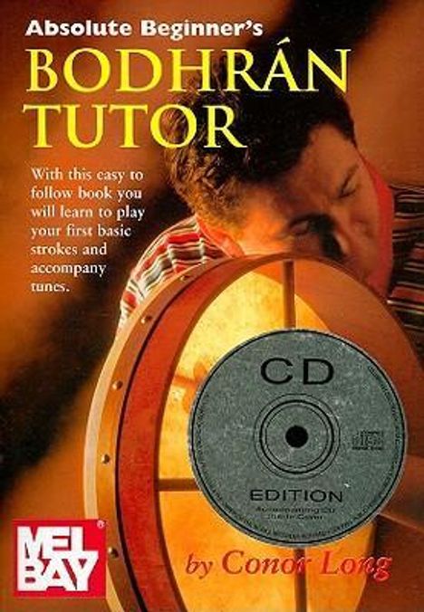 C Long: Absolute Beginner's Bodhran Tutor Book/Cd (Long), Noten