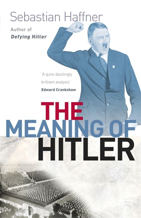 Sebastian Haffner: The Meaning of Hitler, Buch