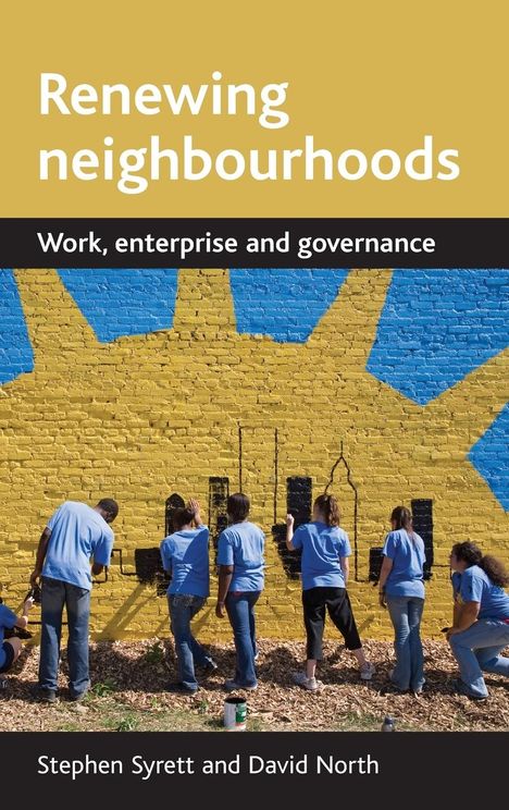Stephen Syrett: Renewing neighbourhoods, Buch