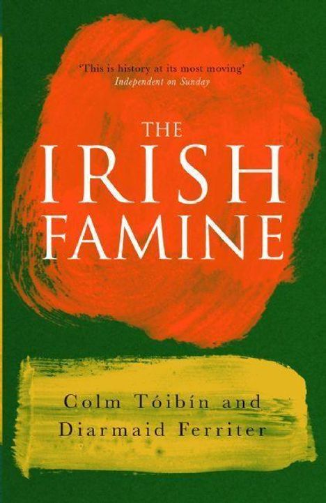 Diarmaid Ferriter: The Irish Famine, Buch