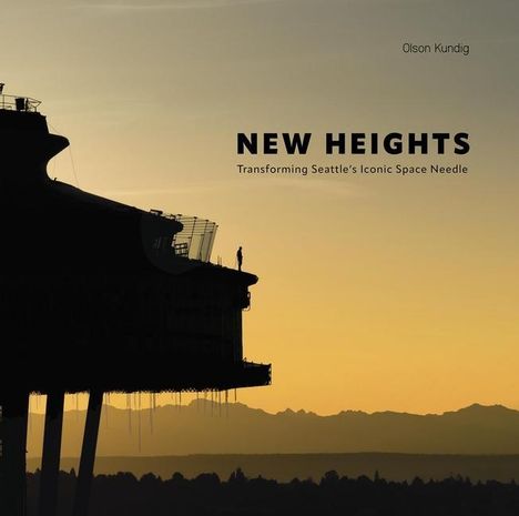 Olson Kundig: New Heights, Buch