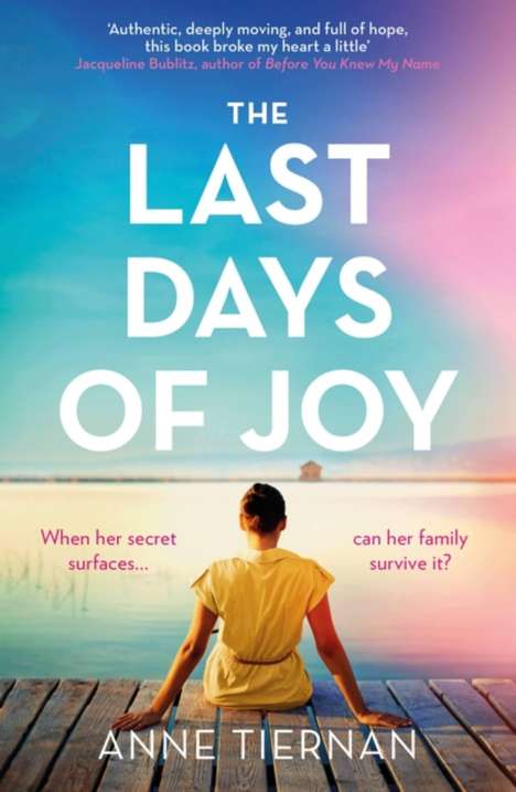 Anne Tiernan: The Last Days of Joy, Buch