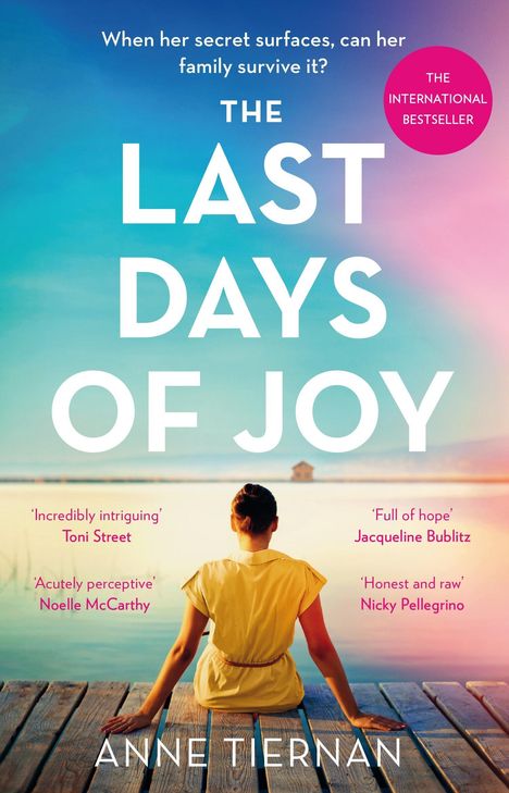 Anne Tiernan: The Last Days of Joy, Buch