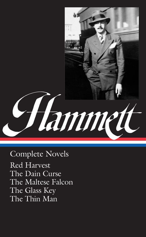 Dashiell Hammett: Dashiell Hammett: Complete Novels, Buch