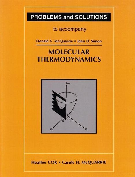 Heather Cox: Problems and Solutions to Accompany McQuarrie's Molecular Thermodynamics, Buch