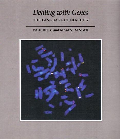 Paul Berg: Dealing with Genes, Buch