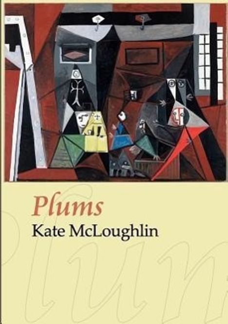 Kate Mcloughlin: Plums, Buch