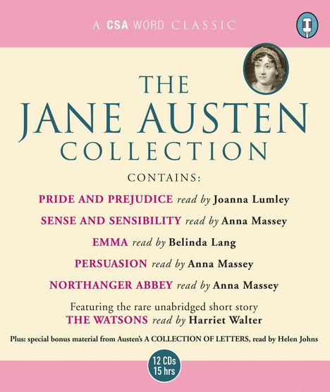 Jane Austen: The Jane Austen Collection: "Sense and Sensibility", "Pride and Prejudice", "Emma", "Northanger Abbey", "Persuasion" AND "The Watsons" (Unabridged), CD