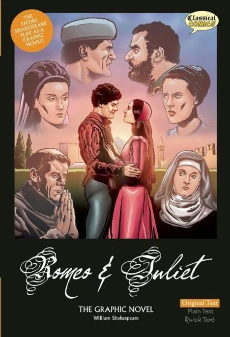 Romeo and Juliet the Graphic Novel: Original Text, Buch
