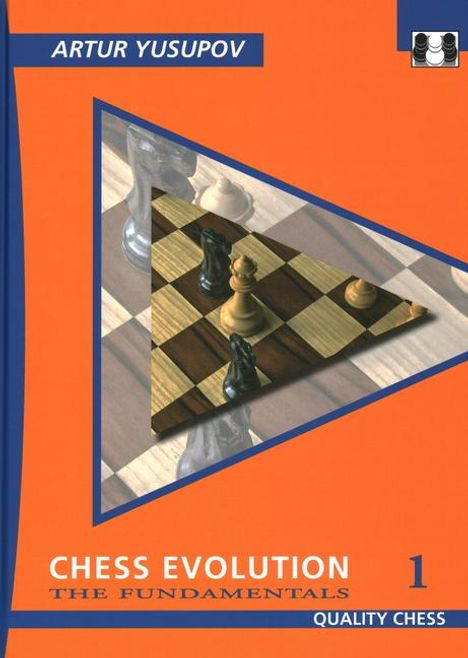 Artur Yusupov: Chess Evolution 1, Buch