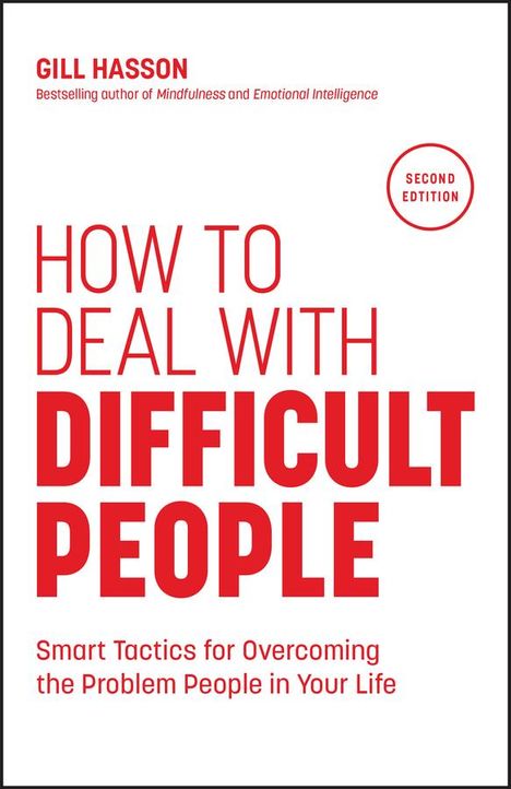 Gill Hasson: How to Deal with Difficult People, Buch