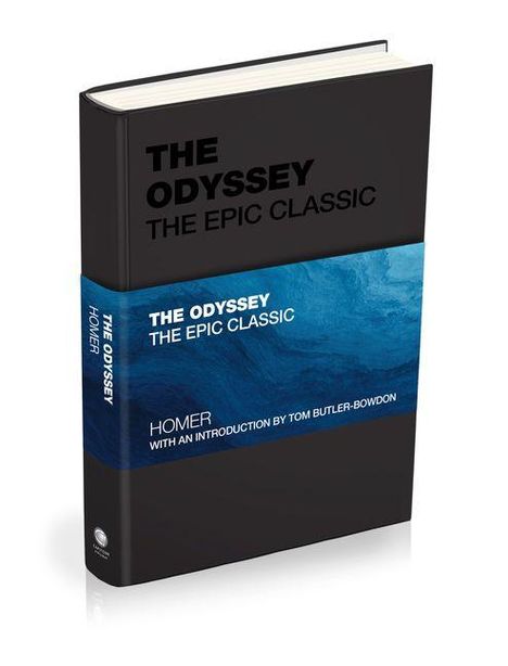 THE ODYSSEY: THE EPIC CLASSIC von Homer, Einführung von Tom Butler-Bowdon. Schwarzes Buchcover mit blauem Band.