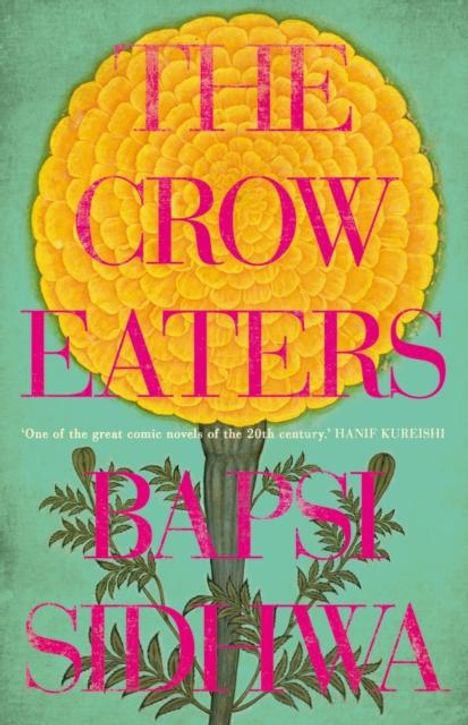 Bapsi Sidhwa: The Crow Eaters, Buch
