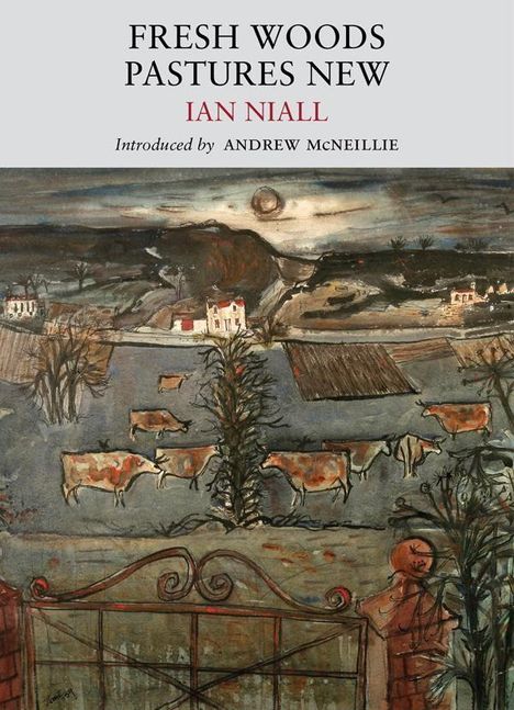 Ian Niall: Fresh Woods, Pastures New, Buch