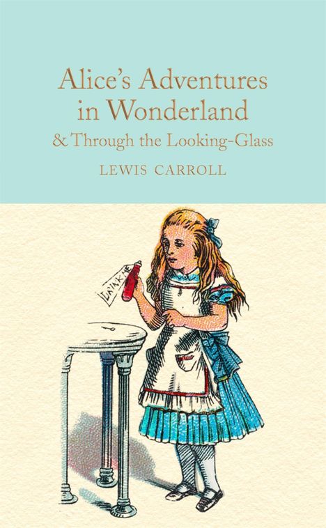 Lewis Carroll: Alice's Adventures in Wonderland &amp; Through the Looking-Glass, Buch