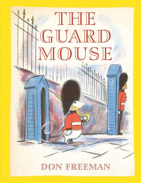 Don Freeman: The Guard Mouse, Buch