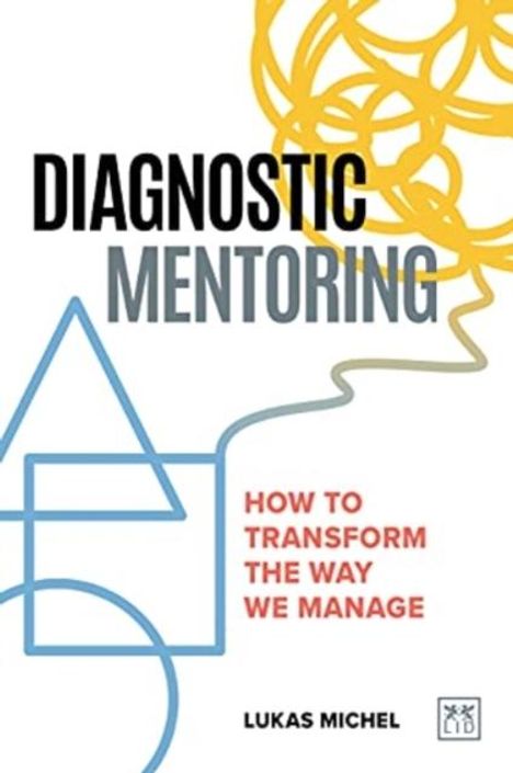 Lukas Michel: Diagnostic Mentoring, Buch