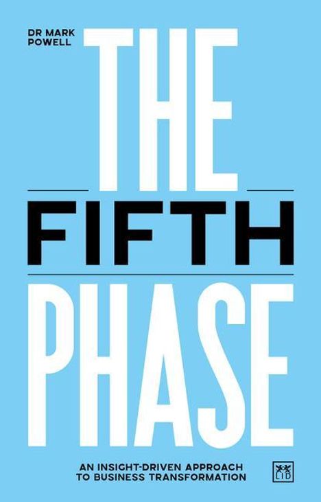 Mark Powell: The Fifth Phase, Buch