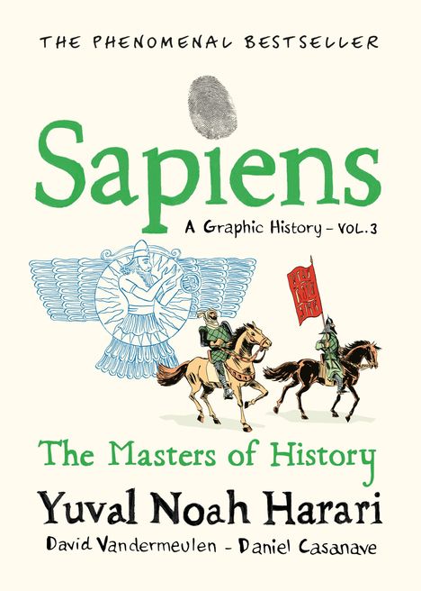 Yuval Noah Harari: Sapiens A Graphic History, Volume 3, Buch