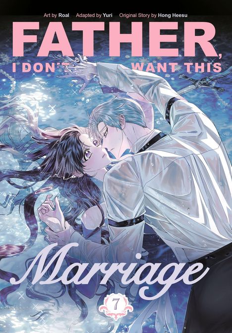 Titel: "FATHER, I DON'T WANT THIS Marriage". Zwei Personen schweben im Wasser und schauen sich intensiv an. Manga-Stil.