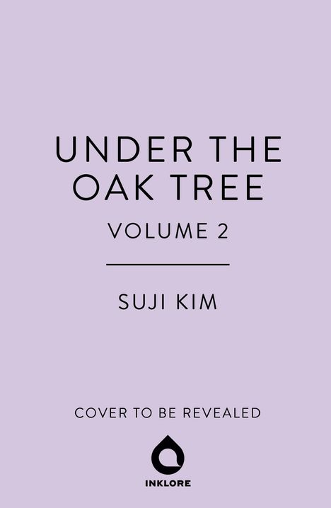 Suji Kim: Under the Oak Tree, Vol. 2 (novel), Buch