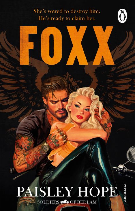 "She's vowed to destroy him. He's ready to claim her. FOXX. Paisley Hope. Soldiers of Bedlam. Illustration: Mann umarmt Frau, Motorräder."