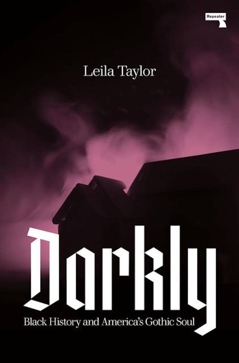Leila Taylor: Darkly, Buch