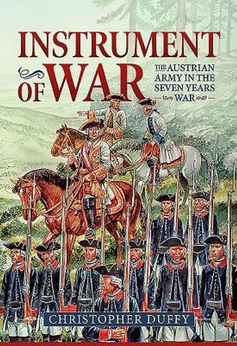 Christopher Duffy: Instrument of War, Buch