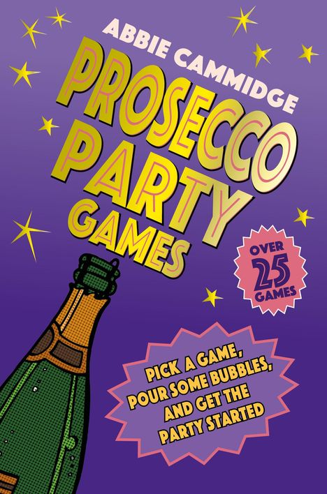 Abbie Cammidge: Prosecco Party Games, Buch