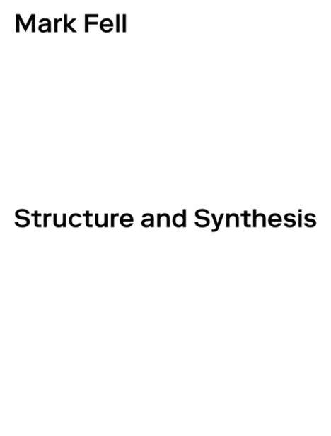 Mark Fell: Structure and Synthesis, Buch
