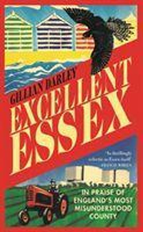 Gillian Darley: Excellent Essex, Buch
