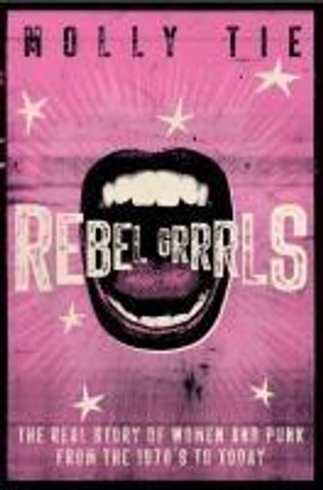 Molly Tie: Rebel Grrrrls, Buch