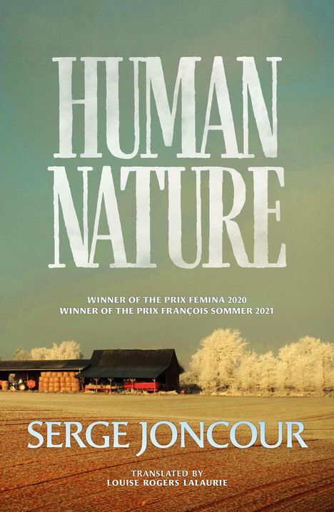 Serge Joncour: Human Nature, Buch