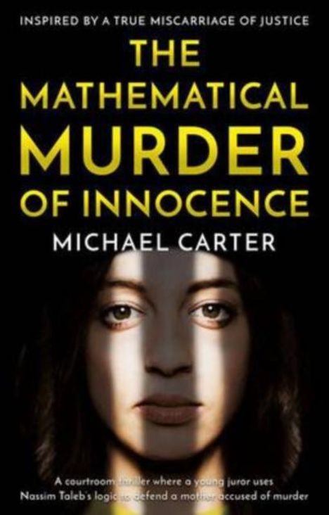 Michael Carter: The Mathematical Murder of Innocence, Buch