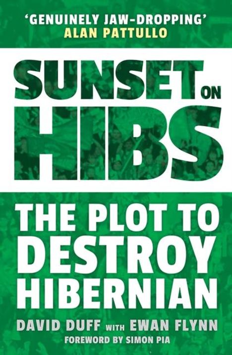 David Duff: Sunset on Hibs, Buch